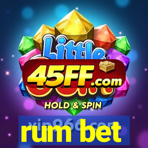 rum bet